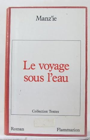 Seller image for Le voyage sous l'eau for sale by crealivres