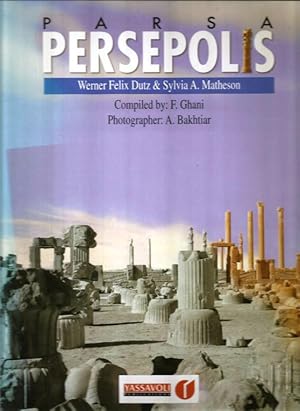 Imagen del vendedor de Archaeological Sites in Fars (I): Parsa (Persepolis) a la venta por Cameron House Books