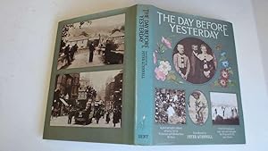 Image du vendeur pour The Day Before Yesterday, A Photographic Album of Daily Life in Victorian and Edwardian Britain mis en vente par Goldstone Rare Books
