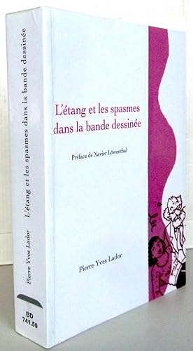 Image du vendeur pour L'tang et les spasmes dans la bande dessine mis en vente par Librairie Thot