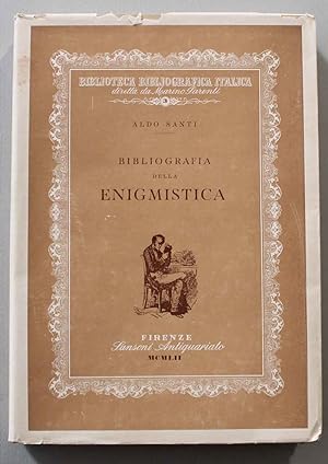 Biblioteca Bibliografica Italiana diretta da Marino Parenti. Bibliografia della Enigmistica