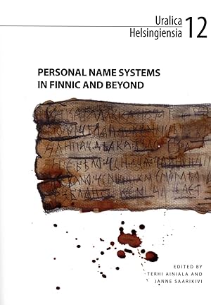 Seller image for Personal name systems in Finnic and beyond [Uralica Helsingiensia, 12] for sale by Joseph Burridge Books