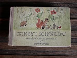 Seller image for Spikey's Schoolday for sale by Bird's Books