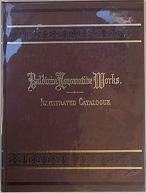 Reproduction of Baldwin Locomotive Works Illustrated Catalogue of Locomotives 21.