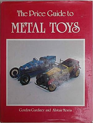 The Price Guide to Metal Toys.