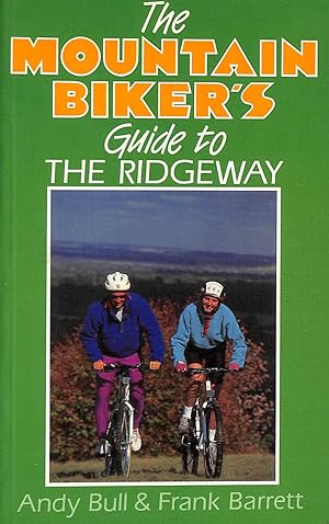 Bild des Verkufers fr The Mountain Biker's Guide to the Ridgeway zum Verkauf von M Godding Books Ltd