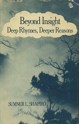 Seller image for BEYOND INSIGHT: Deep Rhymes, Deeper Reasons for sale by By The Way Books