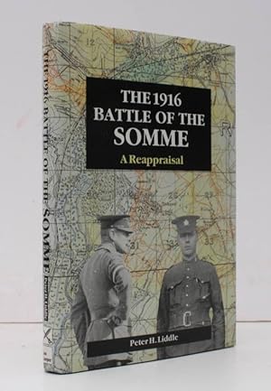 Seller image for The 1916 Battle of the Somme. A Reappraisal. [Second Impression.] NEAR FINE COPY IN UNCLIPPED DUSTWRAPPER for sale by Island Books
