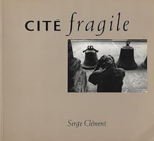 Cité Fragile