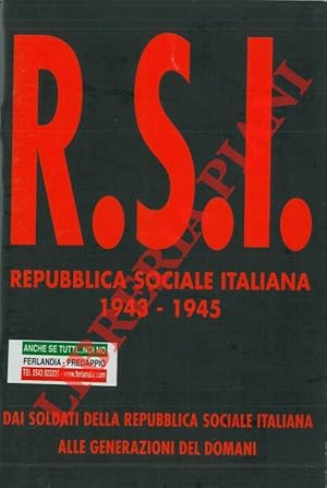 RSI. Repubblica Sociale Italiana 1943 - 1945.