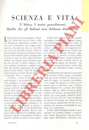 Scienza e vita. L'Africa. I nostri possedimento. Quello che gli Italiani non possono dimenticare.