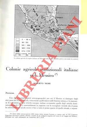 Colonie agricole tradizionali italiane nel Messico.