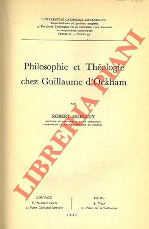Philosophie et theologie chez Guillaume d?Ockham.