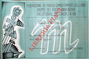 Federazione dei Fasci di Combattimento dell'Urbe. Gruppo dei Fascisti Universitari. Prelittoriali...