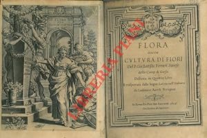 Flora overo cultura di fiori. Distinta in quattro libri e trasportata dalla lingua latina nell'it...