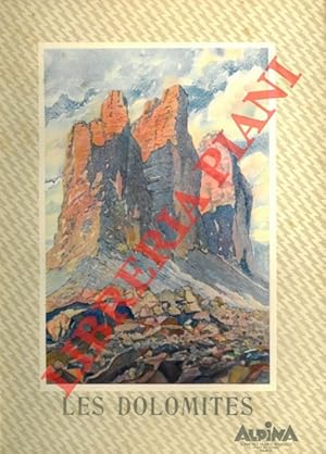 Les Dolomites. Ouvrage orné de 8 aquarelles de Jungreuthmayer et de 209 héliogravures.