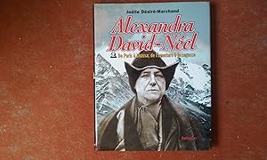 Image du vendeur pour Alexandra David-Nel - De Paris  Lhassa, de l'aventure  la sagesse mis en vente par Librairie de la Garenne