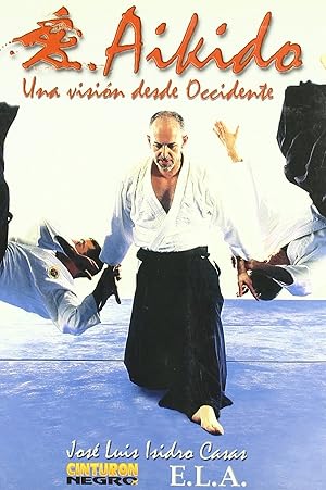 Image du vendeur pour Aikido Una visin desde Occidente mis en vente par Imosver