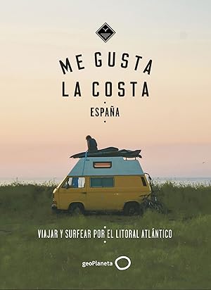 Immagine del venditore per ME GUSTA LA COSTA ESPAA Viajar y surfear por el litoral Atlntico venduto da Imosver
