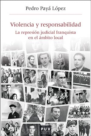Imagen del vendedor de VIOLENCIA Y RESPONSABILIDAD La represin judicial franquista en el mbito local a la venta por Imosver
