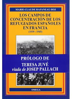 Seller image for Los campos de concentracin de los refugiados espaoles en francia 1939-1945 for sale by Imosver