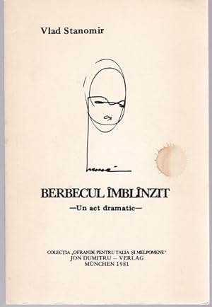 Berbecul Imblinzit. Un act dramatic. Exemplar Nr. 301/350