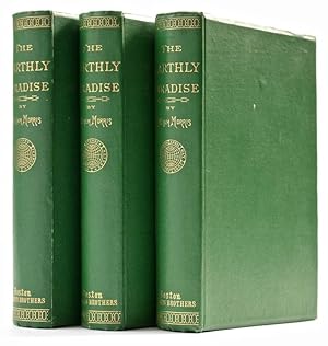 The Earthly Paradise : A Poem [3 volume set] : Vol. I: Parts I and II; Vol. II: Part III; Vol. II...