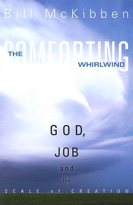 Seller image for The Comforting Whirlwind: God, Job, and the Scale of Creation (Paperback or Softback) for sale by BargainBookStores