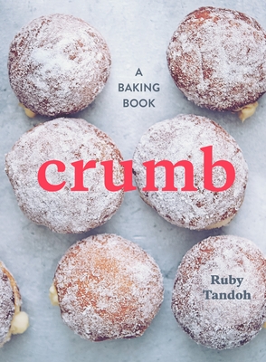 Imagen del vendedor de Crumb: A Baking Book (Hardback or Cased Book) a la venta por BargainBookStores