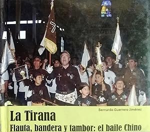 La Tirana. Flauta, bandera y tambor : el baile chino