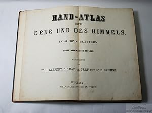 Hand-Atlas der Erde und des Himmels in siebzig Blättern Zweiundvierzigste Auflage. Bearbeitet von...