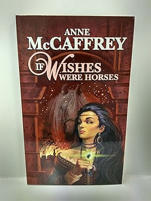 Seller image for If Wishes Were Horses for sale by Fleur Fine Books