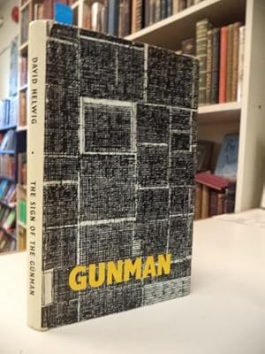 The Sign of the Gunman [signed]