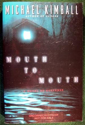 Seller image for MOUTH TO MOUTH for sale by May Day Books