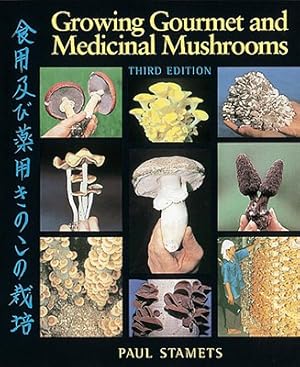 Imagen del vendedor de Growing Gourmet and Medicinal Mushrooms (Paperback or Softback) a la venta por BargainBookStores