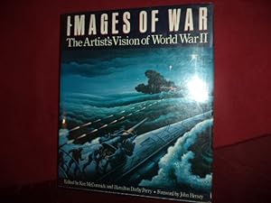 Seller image for Images of War. The Artist's Vision of World War II. for sale by BookMine