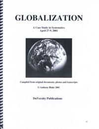 Seller image for GLOBALIZATION: A CASE STUDY IN SYSTEMATICS for sale by By The Way Books