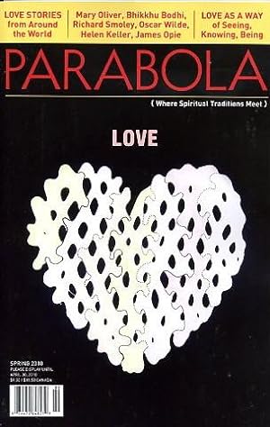 Seller image for LOVE: PARABOLA, VOL. 35, NO. 1, SPRING 2010 for sale by By The Way Books