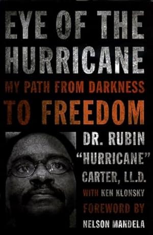 Seller image for EYE OF THE HURRICANE: MY PATH FROM DARKNESS TO FREEDON for sale by By The Way Books