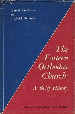 Seller image for THE EASTERN ORTHODOX CHURCH: A Brief History for sale by By The Way Books