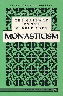 Seller image for GATEWAY TO THE MIDDLE AGES: MONASTICISM for sale by By The Way Books