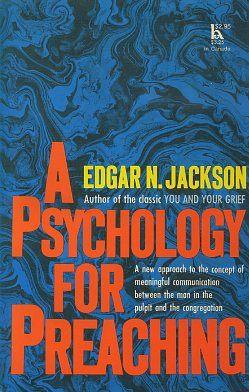 Seller image for A PSYCHOLOGY FOR PREACHING for sale by By The Way Books