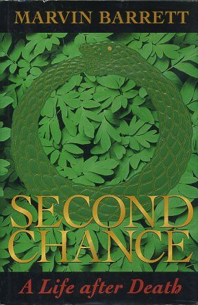 Seller image for SECOND CHANCE: A Life after Death for sale by By The Way Books