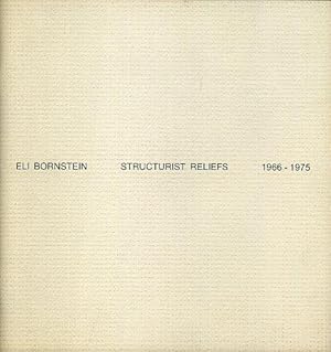 STRUCTURIST RELIEFS 1966 - 1975