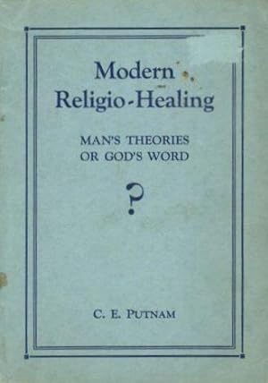 Seller image for MODERN RELIGIO-HEALING: Man' Secret or God's Word for sale by By The Way Books