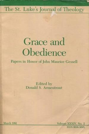 Seller image for GRACE OR OBEDIENCE: Papers in Honor of John Maurice Gessell for sale by By The Way Books