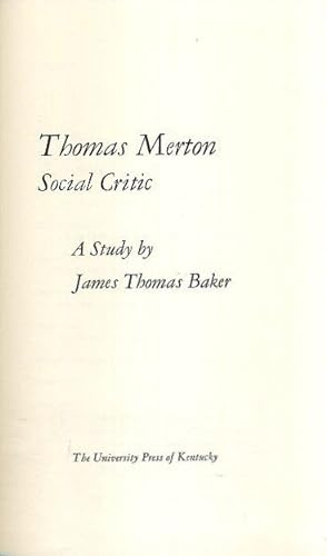 Seller image for THOMAS MERTON: SOCIAL CRITIC for sale by By The Way Books