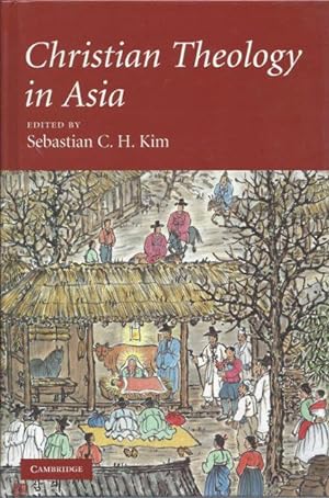 Seller image for CHRISTIAN THEOLOGY IN ASIA for sale by By The Way Books