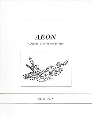 Seller image for AEON: VOL. III, NO. 5: A Journal of Myth and Science for sale by By The Way Books
