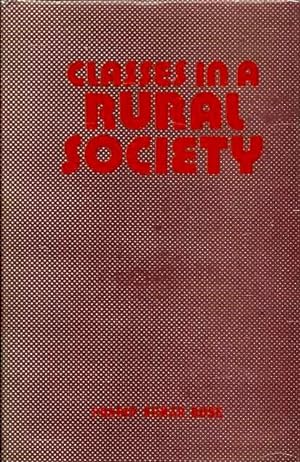 Seller image for CLASSES IN RURAL SOCIETY: A Sociological Study of Some Bengal Villages for sale by By The Way Books